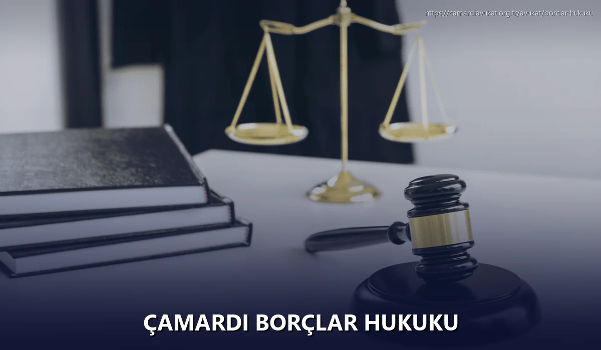 Çamardi Borçlar Hukuku