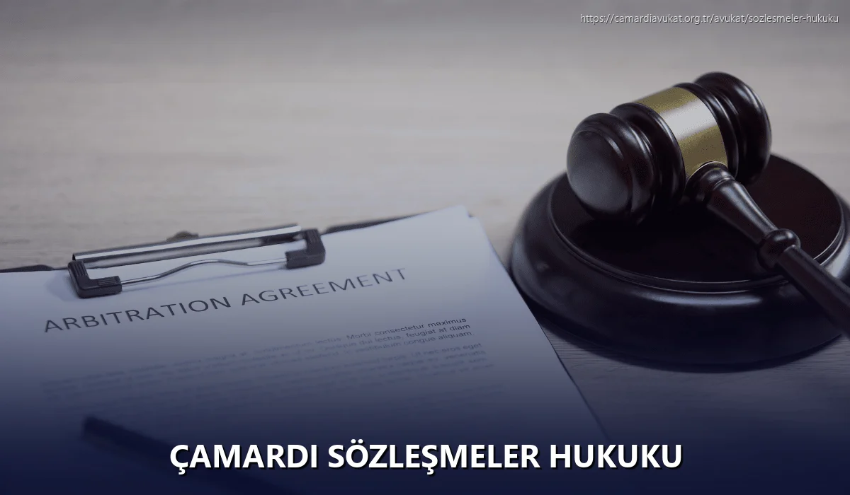 Çamardi Sözleşmeler Hukuku