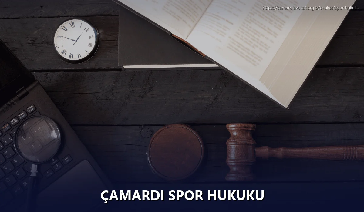 Çamardi Spor Hukuku